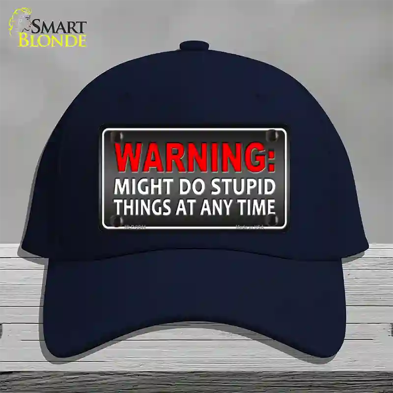 Might Do Stupid Things Novelty License Plate Hat Cotton / Navy