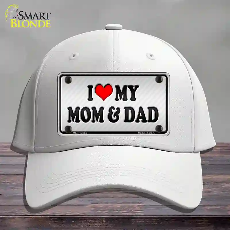 Love My Mom And Dad Novelty License Plate Hat Cotton / White