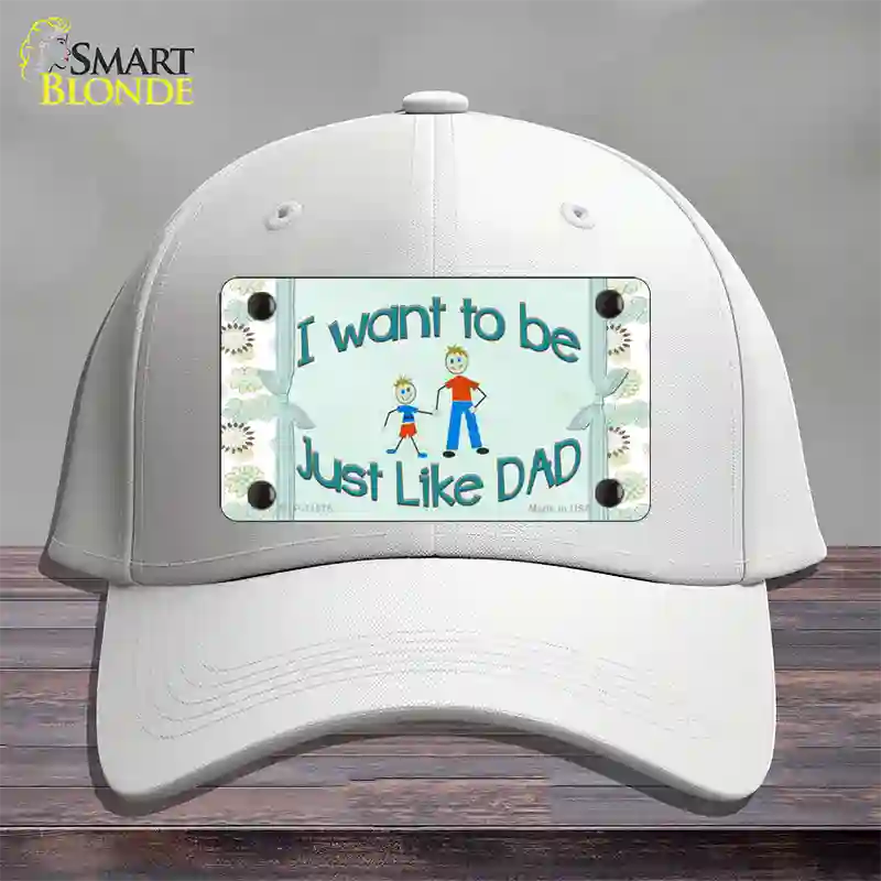 Just Like Dad Novelty License Plate Hat Cotton / White