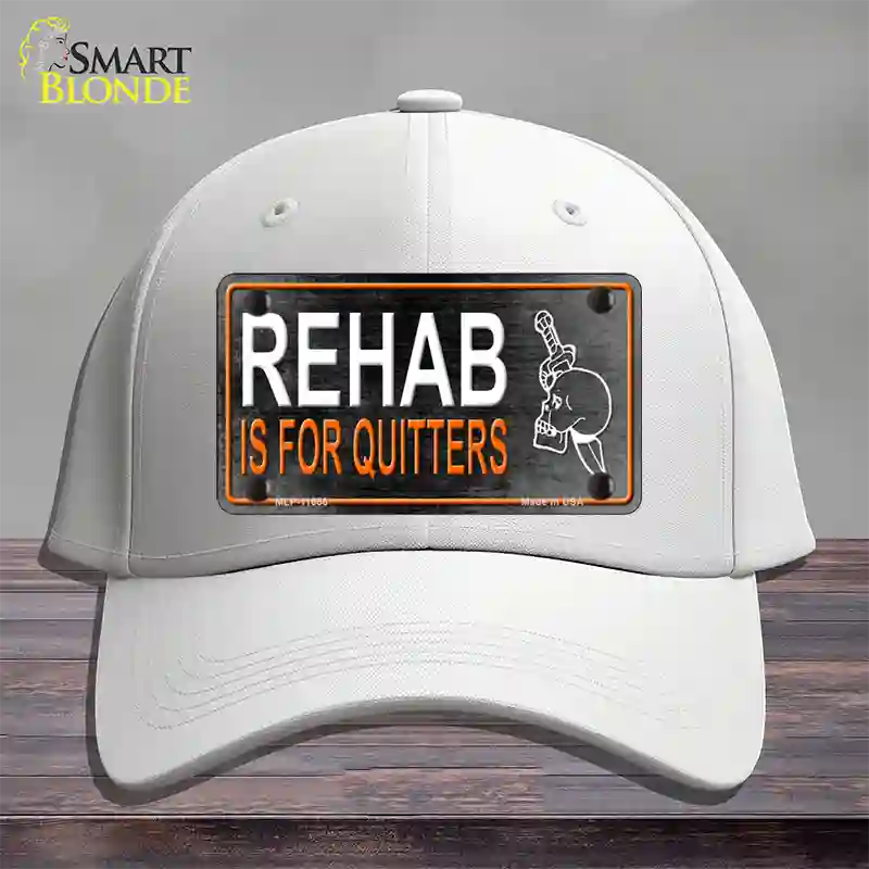 Rehab Is For Quitters Novelty License Plate Hat Cotton / White