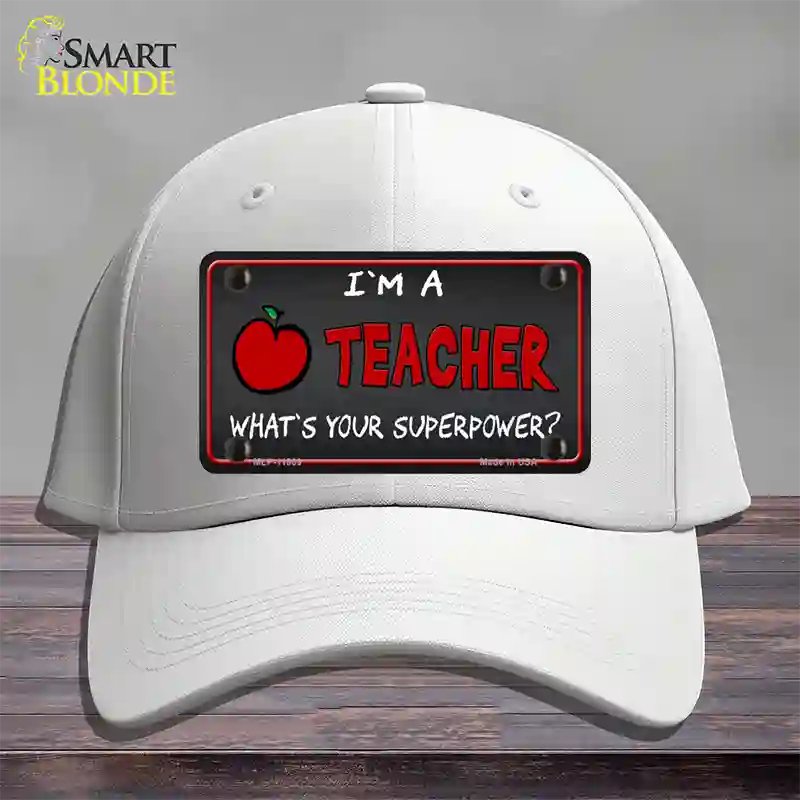 I Am A Teacher Novelty License Plate Hat Cotton / White