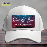 Dont Look Back Novelty License Plate Hat Cotton / White