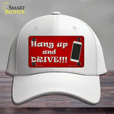 Hang Up and Drive Novelty License Plate Hat Tag Cotton / White