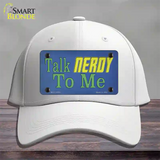 Talk Nerdy To Me Novelty License Plate Hat Tag Cotton / White