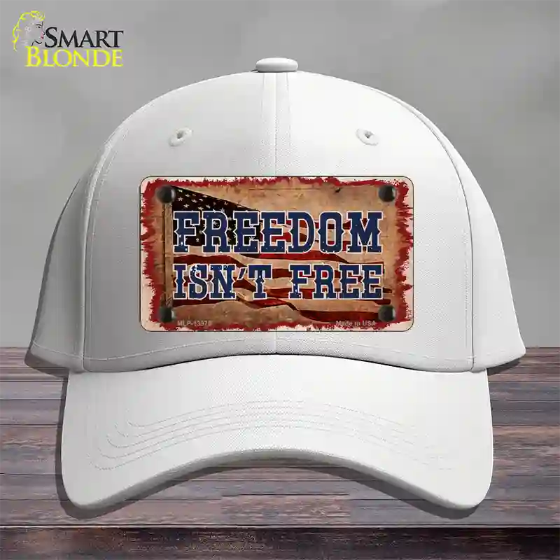 Freedom Isnt Free Flag Novelty License Plate Hat Tag Cotton / White