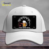 I Need More Beer Novelty License Plate Hat HAT-MLP-14461