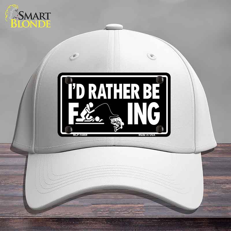 Id Rather Be F---ing Novelty License Plate Hat HAT-MLP-14469