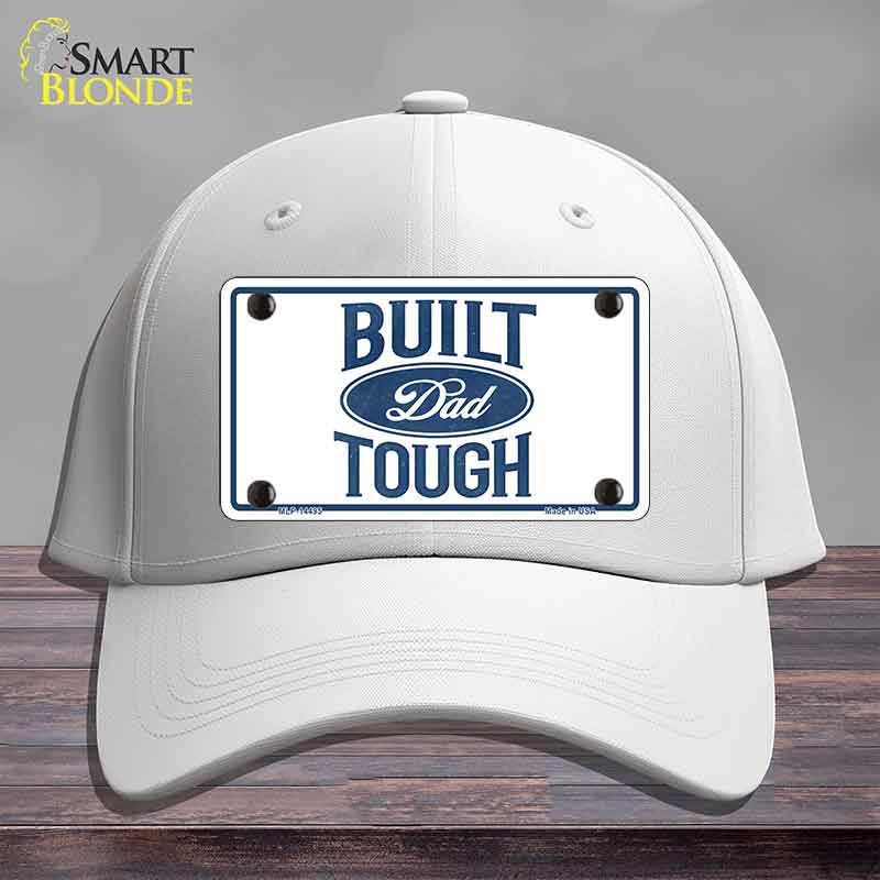 Built Dad Tough Novelty License Plate Hat HAT-MLP-14495