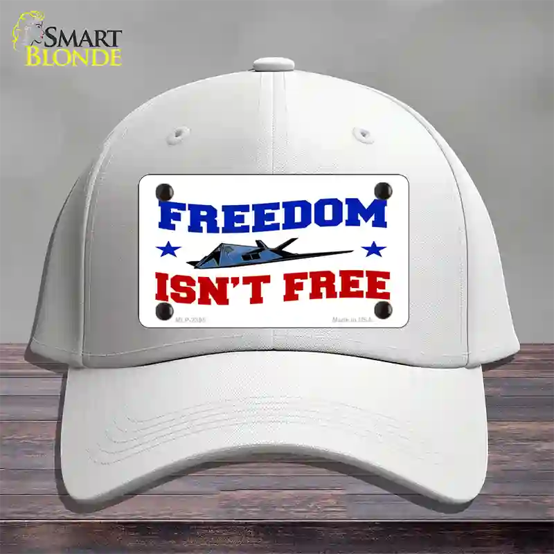 Freedom Isnt Free Novelty License Plate Hat Cotton / White