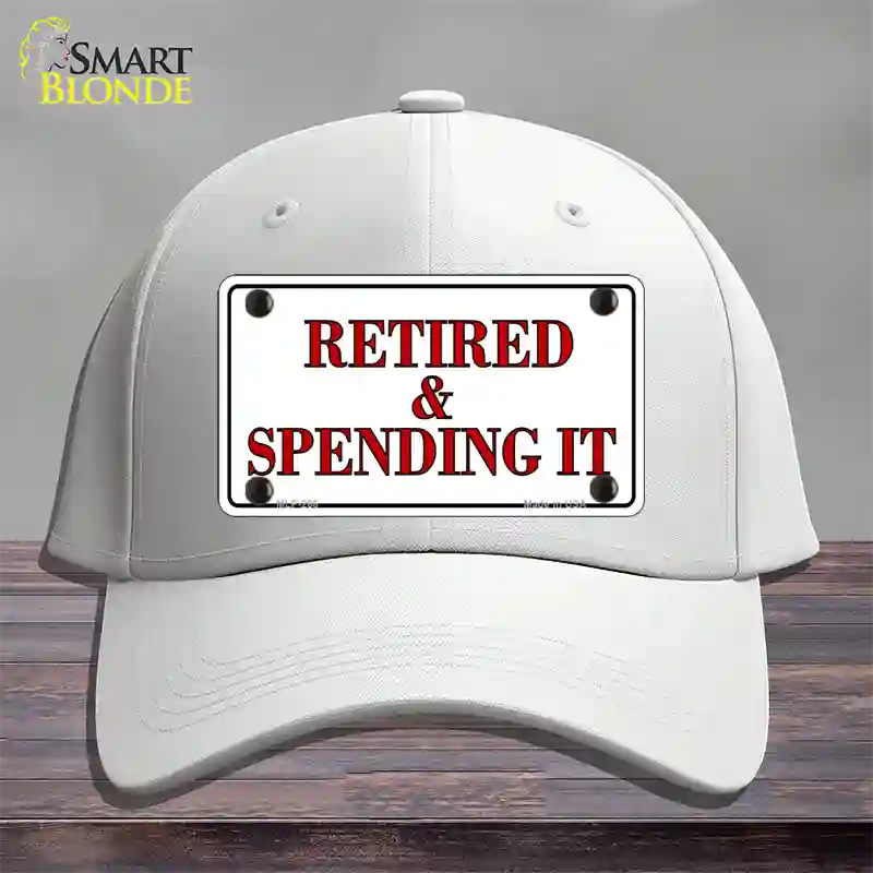 Retired And Spending It Novelty License Plate Hat Cotton / White