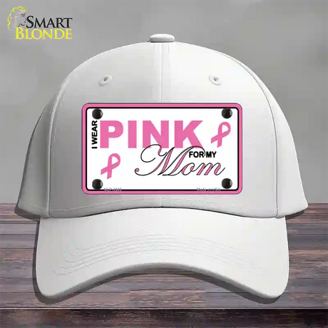 Pink For My Mom Novelty License Plate Hat Cotton / White