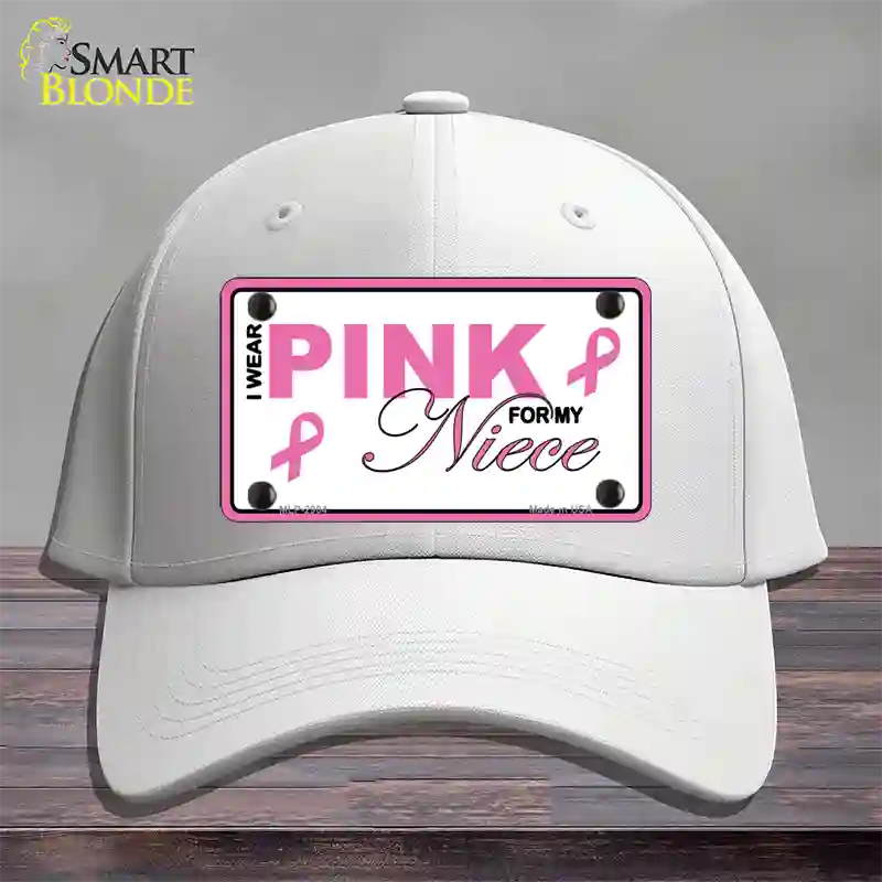 Pink For My Niece Novelty License Plate Hat Cotton / White