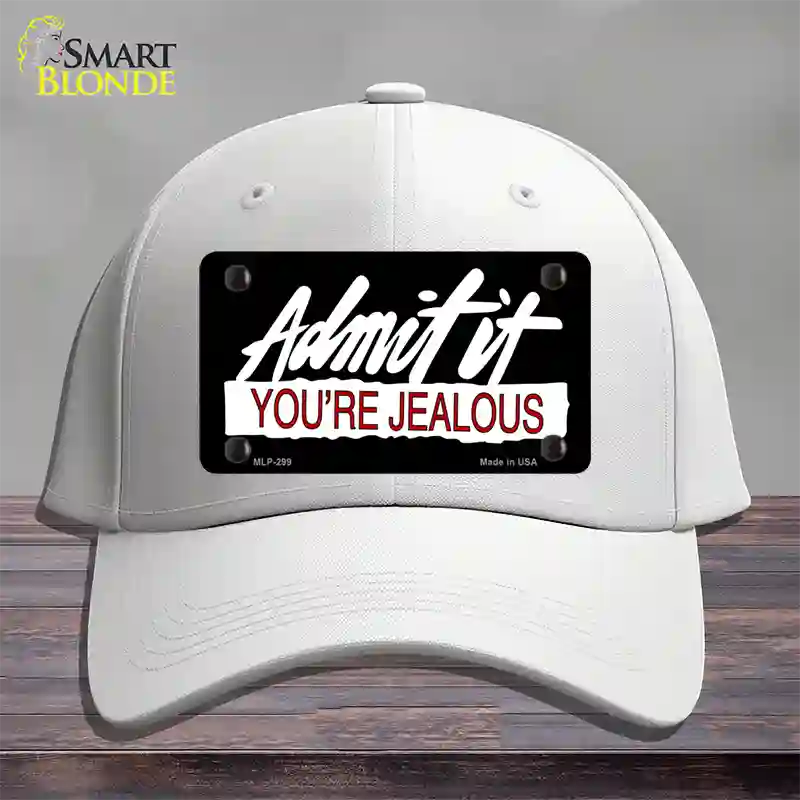 Admit It Your Jealous Novelty License Plate Hat Cotton / White