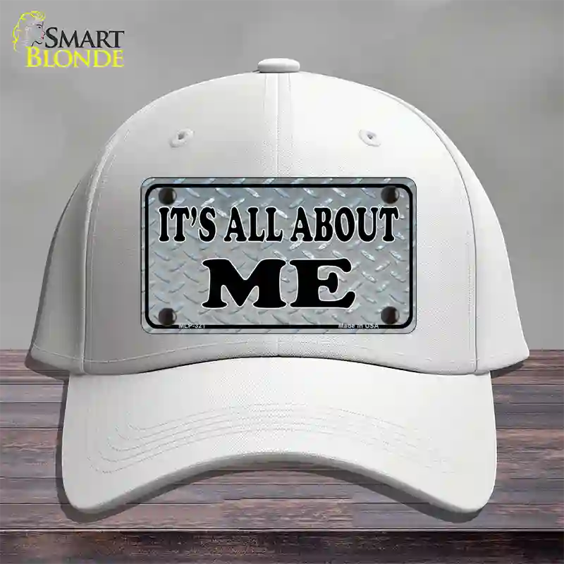 Its All About Me Novelty License Plate Hat Cotton / White