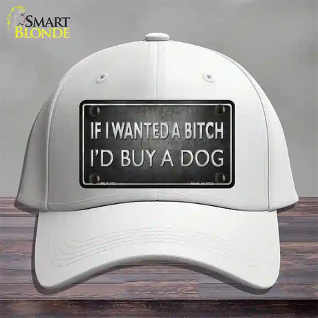 I Would Buy A Dog Novelty License Plate Hat Cotton / White