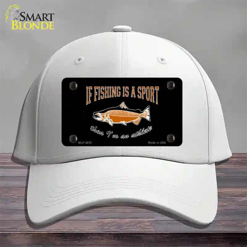 If Fishing Is A Sport Novelty License Plate Hat Cotton / White