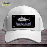 A Bad Day Fishing Novelty License Plate Hat Cotton / White