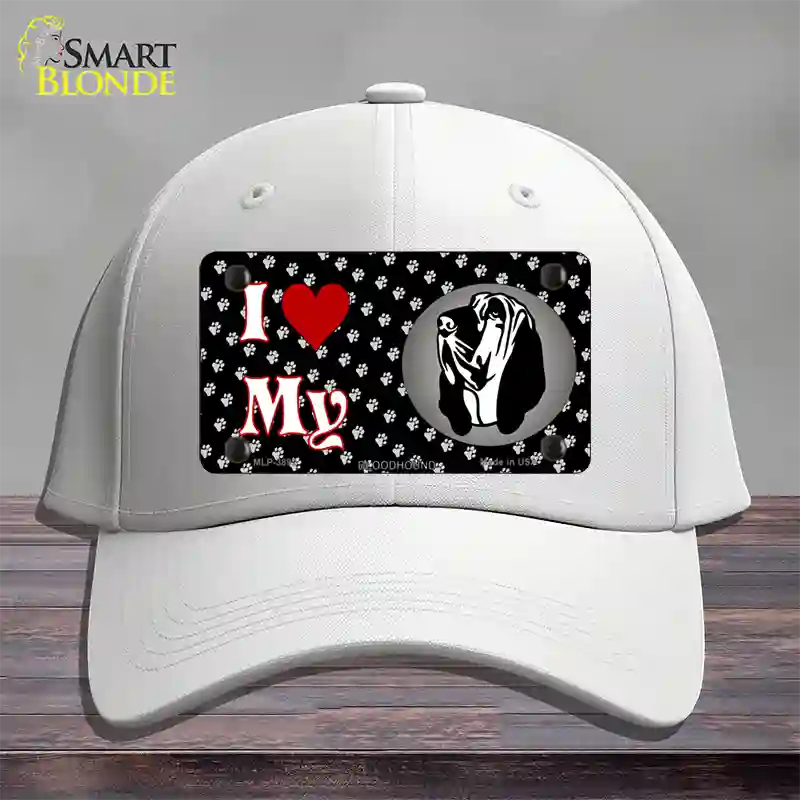 I Love My Bloodhound Novelty License Plate Hat Cotton / White