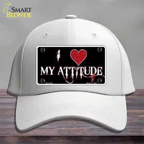 I Love My Attitude Novelty License Plate Hat Cotton / White