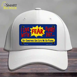 I Live With Fear Novelty License Plate Hat Cotton / White