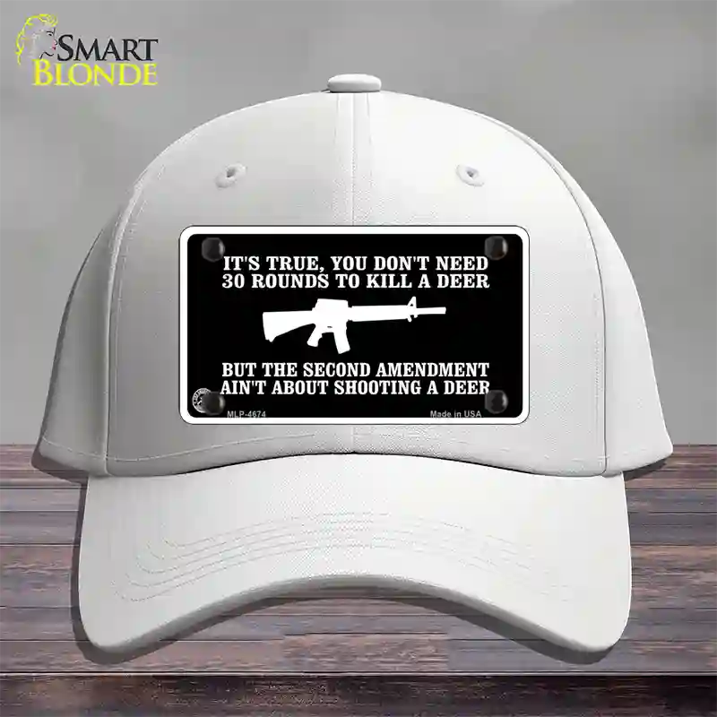 Aint About Shooting A Deer Novelty License Plate Hat Cotton / White