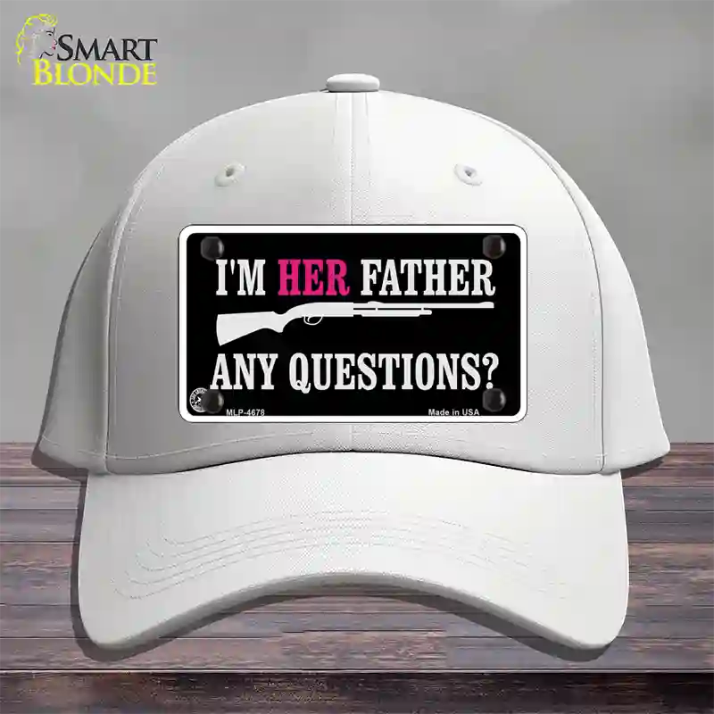 Im Her Father Novelty License Plate Hat Cotton / White