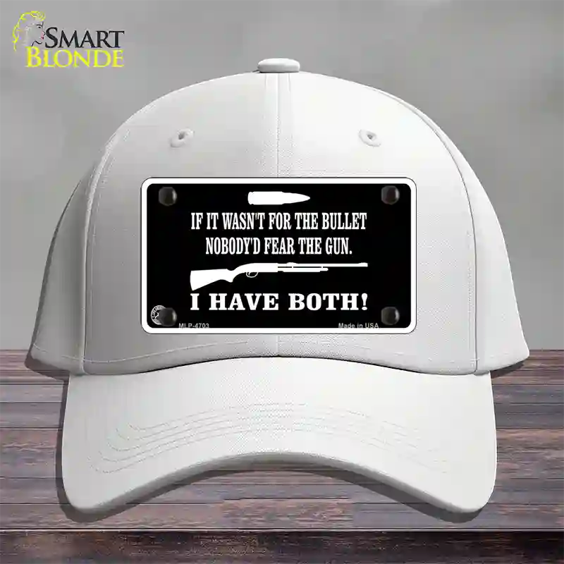 No Bullet No Gun Fear Novelty License Plate Hat Cotton / White