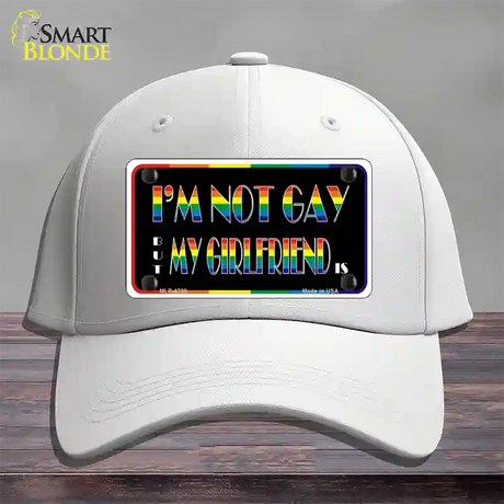 Im Not Gay But My Girlfriend Is Novelty License Plate Hat Cotton / White