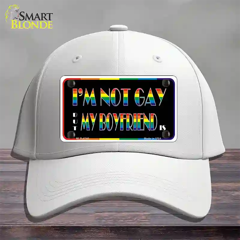 Im Not Gay But My Boyfriend Is Novelty License Plate Hat Cotton / White