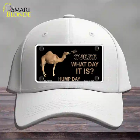 It Is Hump Day Novelty License Plate Hat Cotton / White