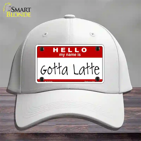 Gotta Latte Novelty License Plate Hat Cotton / White