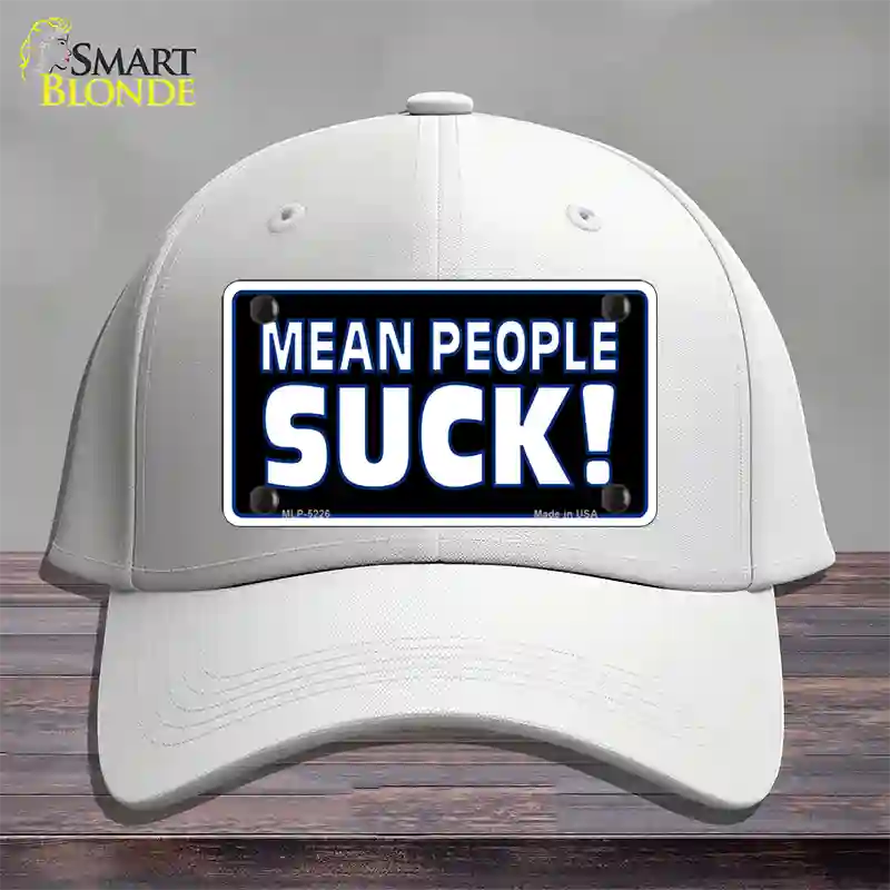 Mean People Suck Novelty License Plate Hat Cotton / White