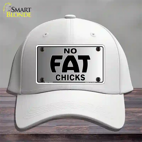 No Fat Chicks Novelty License Plate Hat Cotton / White