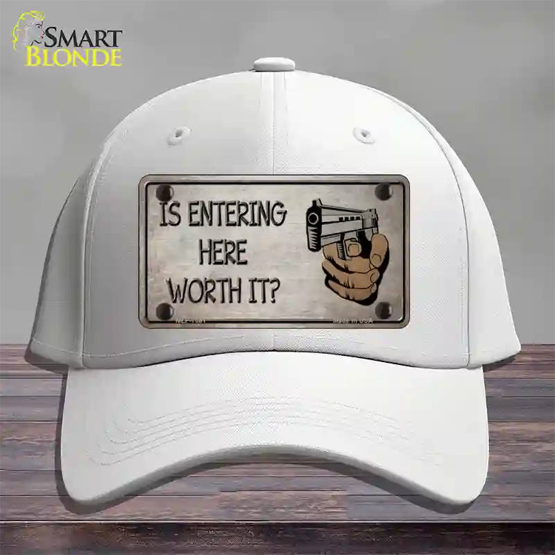 Entering Worth It Novelty License Plate Hat Cotton / White