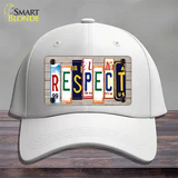 Respect Wood License Plate Art Novelty License Plate Hat Cotton / White