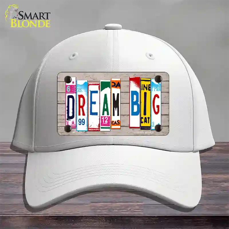 Dream Big Wood License Plate Art Novelty License Plate Hat Cotton / White