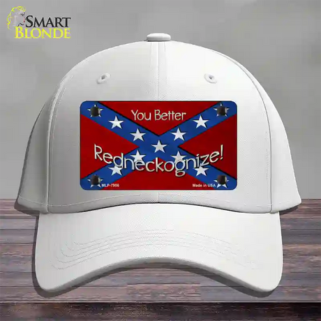 You Better Redneckognize Novelty License Plate Hat Cotton / White