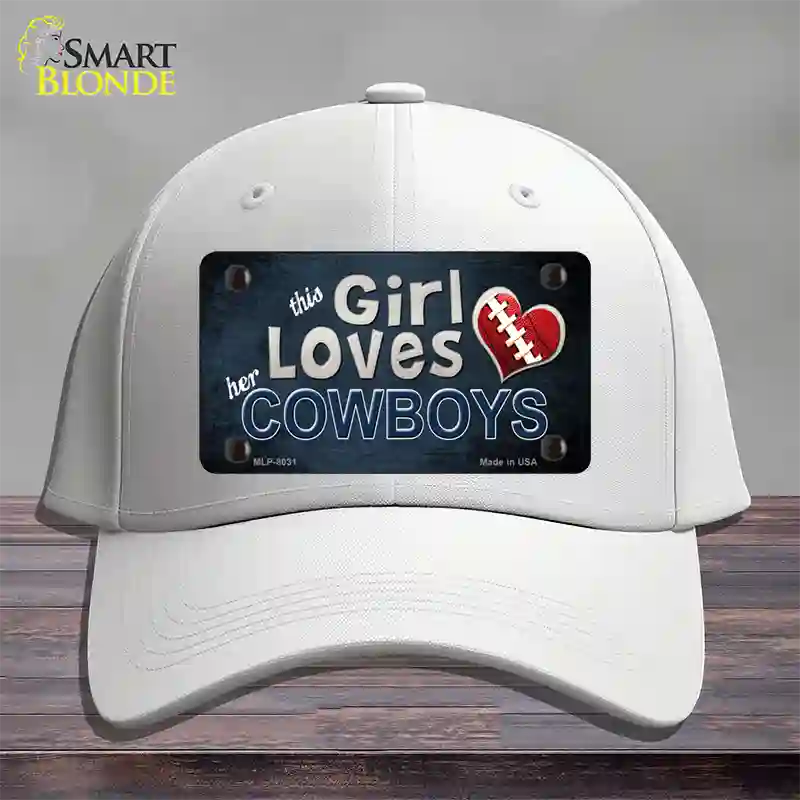 This Girl Loves Her Cowboys Novelty License Plate Hat Cotton / White