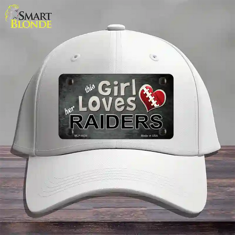 This Girl Loves Her Raiders Novelty License Plate Hat Cotton / White