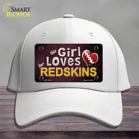 This Girl Loves Her Redskins Novelty License Plate Hat Cotton / White