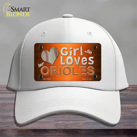 This Girl Loves Her Orioles Novelty License Plate Hat Cotton / White