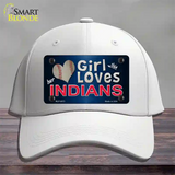 This Girl Loves Her Indians Novelty License Plate Hat Cotton / White