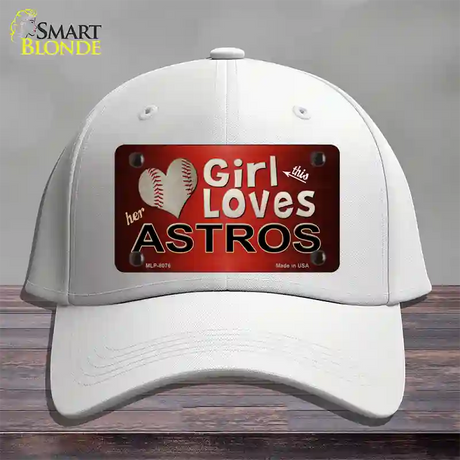 This Girl Loves Her Astros Novelty License Plate Hat Cotton / White