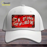 Get In Sit Down Shut Up Vintage Novelty License Plate Hat Cotton / White