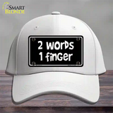 Two Words One Finger Novelty License Plate Hat Cotton / White