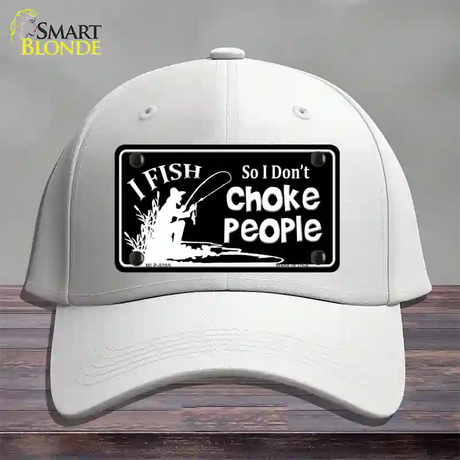 Dont Choke People Novelty License Plate Hat Cotton / White