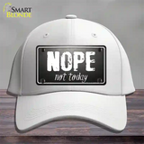 Nope Not Today Novelty License Plate Hat Cotton / White