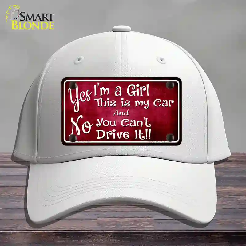 Yes Im A Girl Novelty License Plate Hat Cotton / White