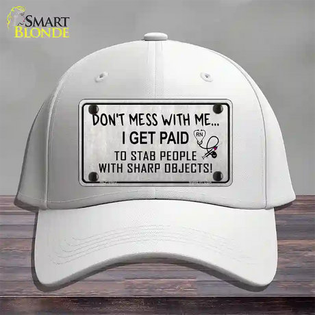 Dont Mess With Me Novelty License Plate Hat Cotton / White