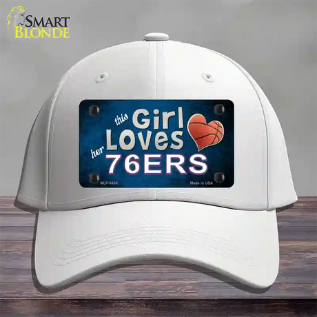 This Girl Loves Her 76ers Novelty License Plate Hat Cotton / White